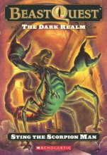 Cover art for Sting the Scorpion Man (Dark Realm: The Beast Quest, No. 18)
