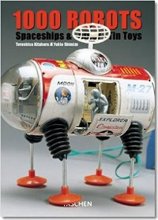 Cover art for 1000 Robots, Spaceships, and Other Tin Toys (Klotz)