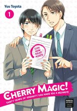 Cover art for Cherry Magic! Thirty Years of Virginity Can Make You a Wizard?! 01