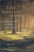 Cover art for Long Wandering Prayer: An Invitation to Walk with God