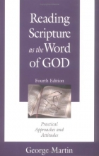 Cover art for Reading Scripture as the Word of God: Practical Approaches and Attitudes