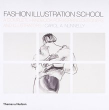 Cover art for Fashion Illustration School: A Complete Handbook for Aspiring Designers and Illustrators