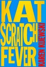 Cover art for Kat Scratch Fever (Series Starter, Kat Colorado #8)