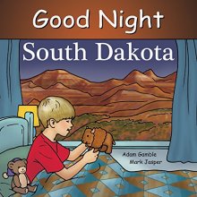 Cover art for Good Night South Dakota (Good Night Our World)