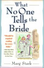 Cover art for What No One Tells the Bride