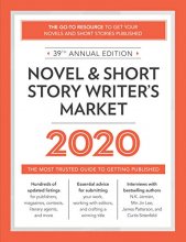 Cover art for Novel & Short Story Writer's Market 2020: The Most Trusted Guide to Getting Published (2020)