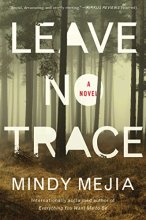 Cover art for Leave No Trace: A Novel