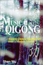 Cover art for Musical Qigong: Ancient Chinese Healing Art from a Modern Master