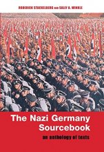 Cover art for The Nazi Germany Sourcebook: An Anthology of Texts