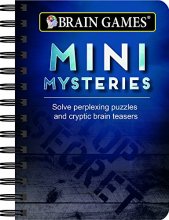 Cover art for Brain Games Mini Mysteries: Solve Perplexing Puzzles and Cryptic Brain Teasers