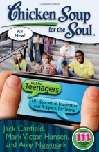 Cover art for Chicken Soup for the Soul: Just for Teenagers: 101 Stories of Inspiration and Support for Teens