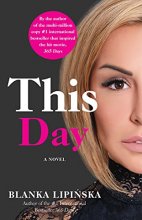 Cover art for This Day: A Novel (2) (365 Days Bestselling Series)