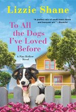 Cover art for To All the Dogs I've Loved Before (Pine Hollow #3)