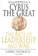 Cover art for Xenophon's Cyrus the Great: The Arts of Leadership and War
