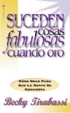 Cover art for Wild Things Happen When I Pray / Suceden cosas fabulosas cuando oro