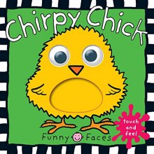 Cover art for Funny Faces: Chirpy Chick - Large: A Touch-and-Feel Book