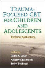 Cover art for Trauma-Focused CBT for Children and Adolescents: Treatment Applications