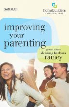 Cover art for Improving Your Parenting (Homebuilders Parenting)