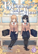 Cover art for Bloom Into You (Light Novel): Regarding Saeki Sayaka Vol. 2