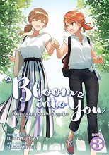 Cover art for Bloom Into You (Light Novel): Regarding Saeki Sayaka Vol. 3