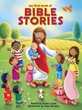 Cover art for My First Book of Bible Stories - Little Hippo Books - Children's Padded Board Book - Religious Stories