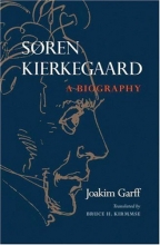 Cover art for Soren Kierkegaard: A Biography
