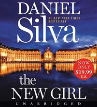 Cover art for The New Girl Low Price CD: A Novel (Gabriel Allon, 19)