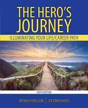 Cover art for The Hero's Journey: Illuminating Your Life/Career Path