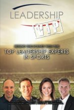 Cover art for Leadership VIP: Behind The Scenes with the Top Leadership Experts in Sports