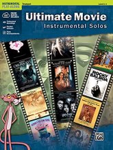 Cover art for Ultimate Movie Instrumental Solos: Trumpet, Book & Online Audio/Software/PDF (Ultimate Pop Instrumental Solos Series)