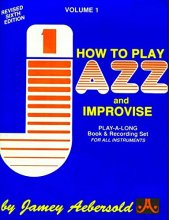 Cover art for Volume 1 - How To Play Jazz & Improvise