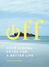 Cover art for Off: Your Digital Detox for a Better Life