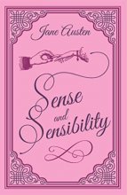 Cover art for Sense and Sensibility Jane Austen Classic Novel, (Nineteenth Century Love Story, Required Literature), Ribbon Page Marker, Perfect for Gifting