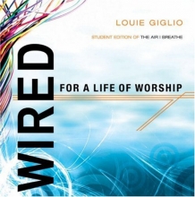 Cover art for Wired:  For a Life of Worship