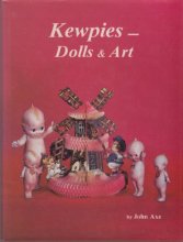 Cover art for Kewpies -Dolls & Art of Rose O'Neill & Joseph L. Kallus