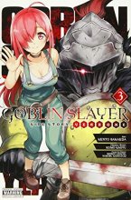 Cover art for Goblin Slayer Side Story: Year One, Vol. 3 (manga) (Goblin Slayer Side Story: Year One (manga), 3)
