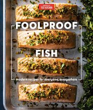 Cover art for Foolproof Fish: Modern Recipes for Everyone, Everywhere