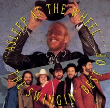 Cover art for The Swingin' Best Of Asleep At The Wheel