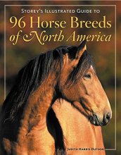 Cover art for Storey's Illustrated Guide to 96 Horse Breeds of North America