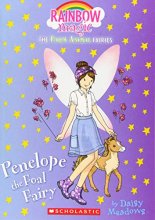 Cover art for Penelope the Foal Fairy (The Farm Animal Fairies #3): A Rainbow Magic Book (3)