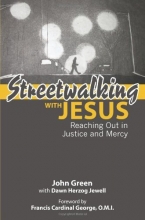 Cover art for Streetwalking with Jesus: Reaching Out in Justice and Mercy