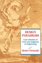 Cover art for Design Paradigms: Case Histories of Error and Judgment in Engineering