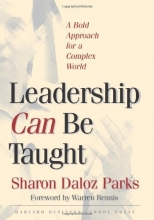 Cover art for Leadership Can Be Taught: A Bold Approach for a Complex World