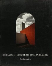 Cover art for The architecture of Luis Barragan