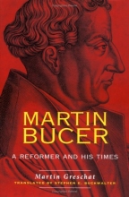 Cover art for Martin Bucer: A Reformer and His Times