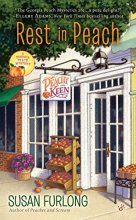 Cover art for Rest in Peach (A Georgia Peach Mystery)