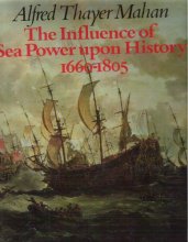 Cover art for The Influence of Sea Power upon History 1660-1805