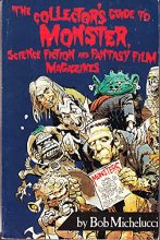 Cover art for The Collector's Guide to Monster, Science Fiction and Fantasy Film Magazines