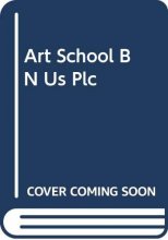 Cover art for Art School: A Complete Painters Course