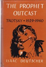 Cover art for The Prophet Outcast: Trotsky: 1929-1940